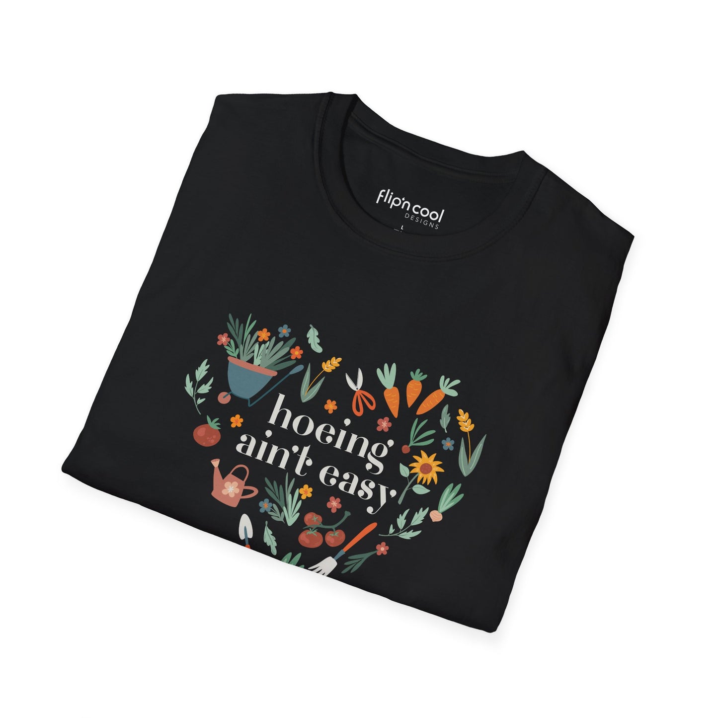 Hoeing Ain't Easy - Men's Tee