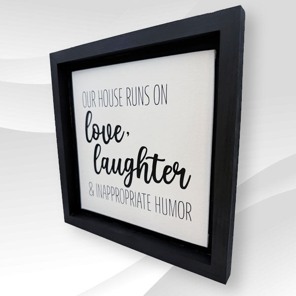 Love, Laughter & Inappropriate Humor Wooden Sign - Large & Small