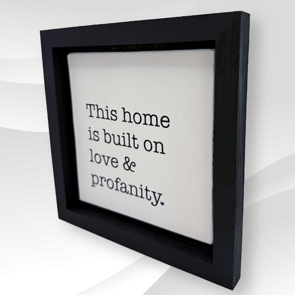 Love & Profanity Wooden Sign - Large & Small